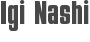 Igi Nashi