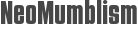 NeoMumblism
